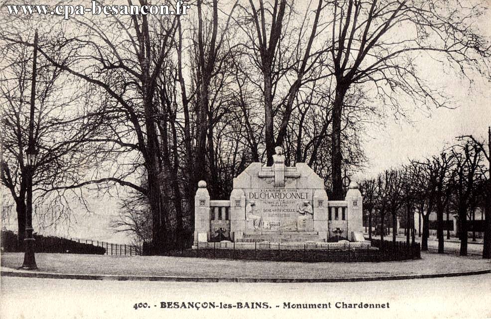 400. - BESANÇON-les-BAINS. - Monument Chardonnet